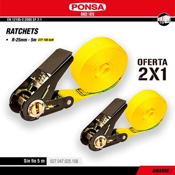 2X1 Cinta Amarre Ratchet 25MM PONSA 5M Sin Fin - Imagen 1